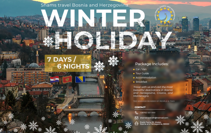 Winter Holiday in Bosnia, Croatia and Montenegro