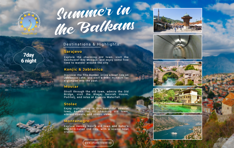 Summer in the Balkans 7d/6n